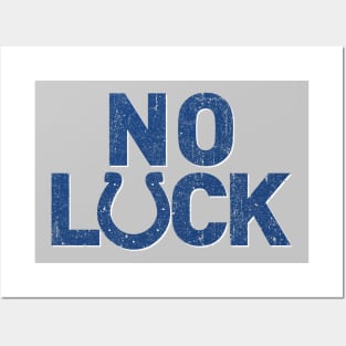 No Luck Posters and Art